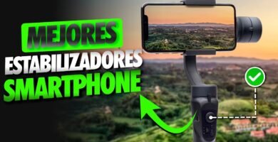 ¿Cuál es la mejor forma de configurar estabilizador para celular sin complicaciones?